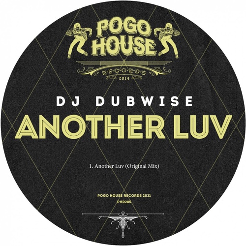 DJ Dubwise - Another Luv [PHR285]